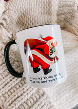 Load image into Gallery viewer, I Put My Thing Down Mug